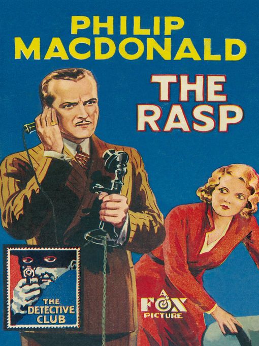 Title details for The Rasp by Philip MacDonald - Available